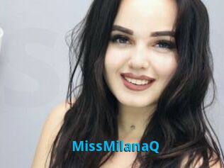 MissMilanaQ