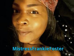 MistressFrankieFoster