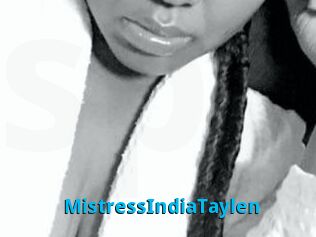 MistressIndiaTaylen