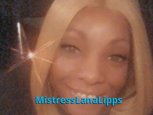 MistressLanaLipps