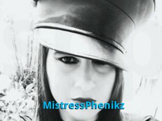 MistressPhenikz