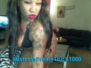 MistressPrettyThick1000