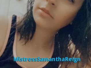 MistressSamanthaReign