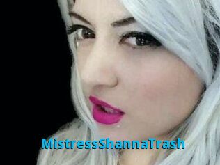 MistressShannaTrash