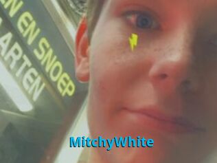 MitchyWhite