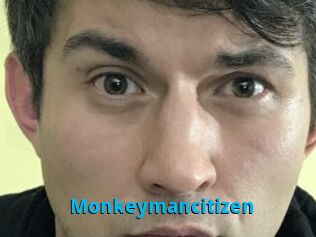 Monkeymancitizen