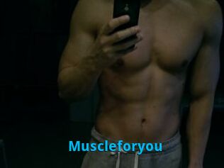 Muscleforyou