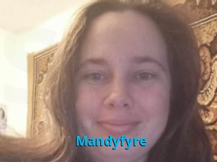 Mandyfyre