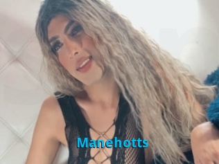 Manehotts