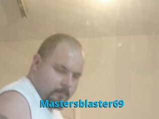 Mastersblaster69