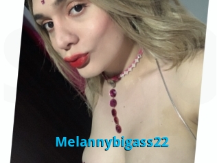 Melannybigass22