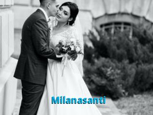 Milanasanti