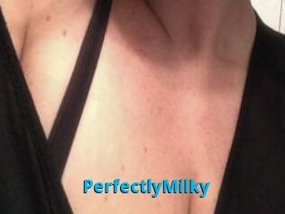 PerfectlyMilky