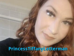 PrincessTiffanyLetterman