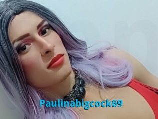 Paulinabigcock69