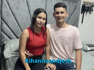 Rihannaandjosh