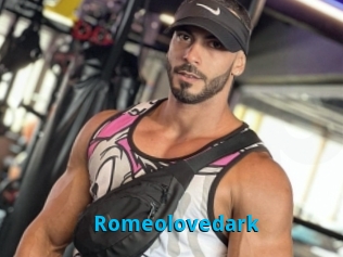 Romeolovedark