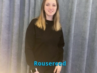 Rousereed