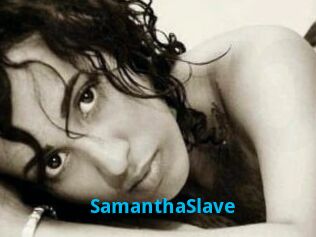 SamanthaSlave