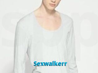 Sexwalkerr