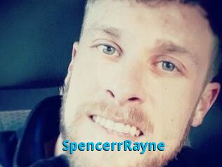 SpencerrRayne