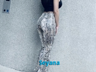 Seyana