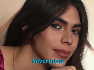 Silvermists