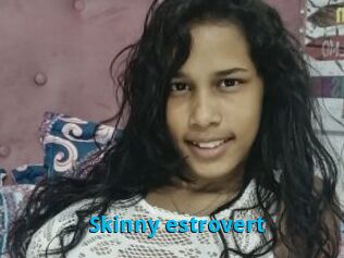 Skinny_estrovert