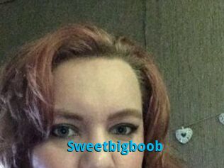 Sweetbigboob