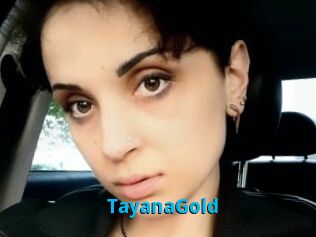 TayanaGold