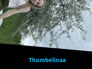 Thumbelinaa