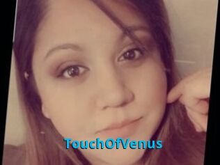 TouchOfVenus