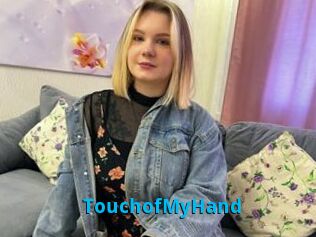 TouchofMyHand