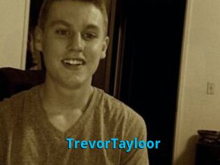 TrevorTayloor