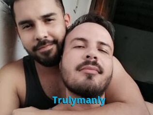 Trulymanly
