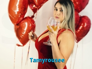 Tamyrousee