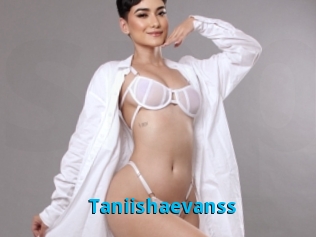 Taniishaevanss