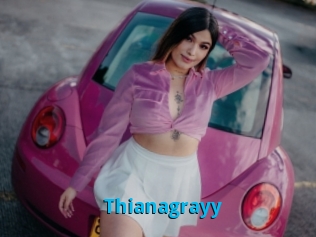 Thianagrayy