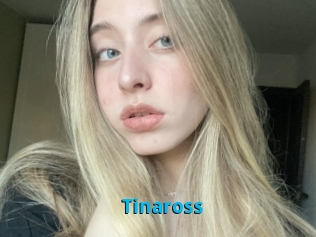 Tinaross