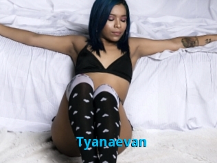 Tyanaevan