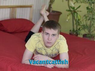 Vacantcattish