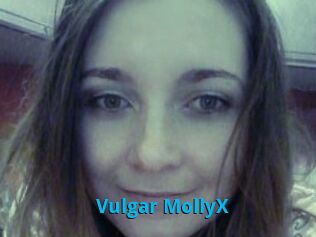 Vulgar_MollyX