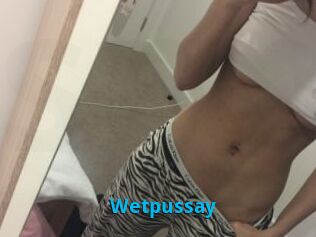 Wetpussay_