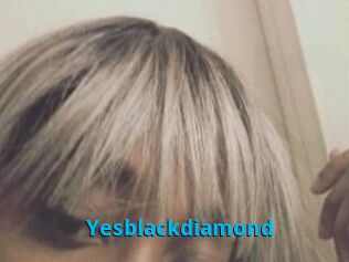 Yesblackdiamond