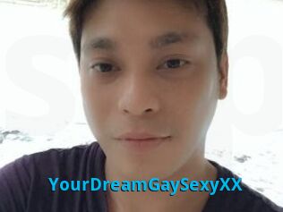 YourDreamGaySexyXX