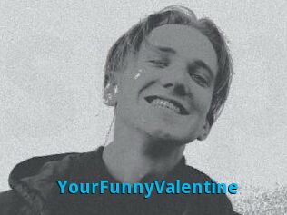 YourFunnyValentine