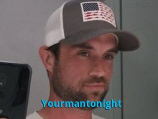 Yourmantonight