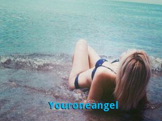 Youroneangel