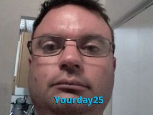 Yourday25