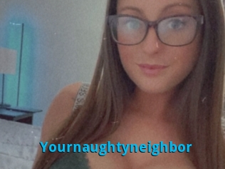 Yournaughtyneighbor